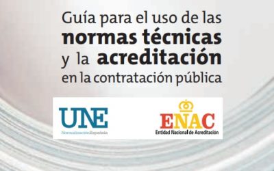 Guía para el uso de normas y acreditación en la contratación pública