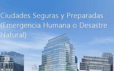 Sesión Única CIUDADES SEGURAS Y PREPARADAS