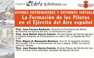 El Grupo EDEFA celebró un evento virtual sobre ‘Aviones entrenadores y entornos virtuales’ desde el Cuartel General del Ejército del Aire