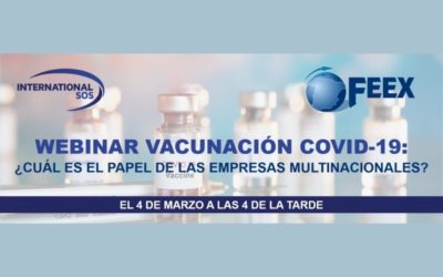 International SOS, celebrará una webinar el próximo 4 de marzo, sobre el papel de las empresas multinacionales frente a la vacunación del COVID-19