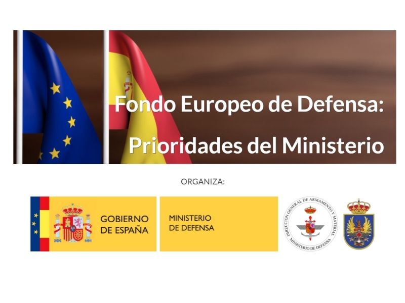 Se celebrará la jornada de Difusión a la Industria Nacional sobre el Fondo Europeo de Defensa, el 26 de marzo, organizada por el EMACON y la DGAM en colaboración con ISDEFE