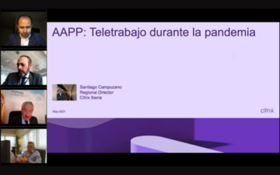 Citrix & AESMIDE held a webinar on “The digitization and security of the workplace” in which the Social Security IT Management participated