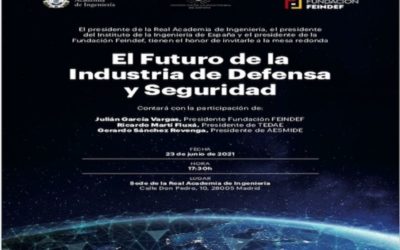 El próximo 23 de junio tendrá lugar la mesa redonda “El futuro de la Industria de Defensa y Seguridad”