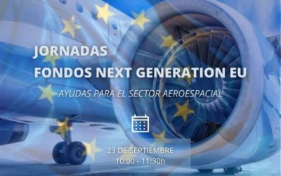 Jornada ‘Fondos Next Generation EU. Ayudas para el sector Aeroespacial’
