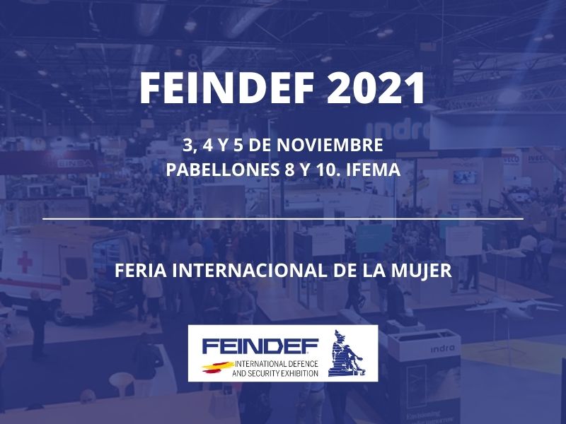El Foro Internacional de la Mujer obtendrá un papel protagonista en FEINDEF 2021