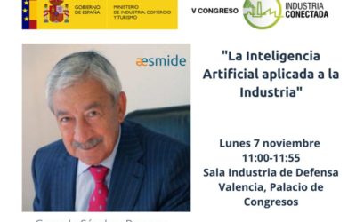 El Presidente de AESMIDE moderará la Mesa “La Inteligencia Artificial aplicada a la Industria”