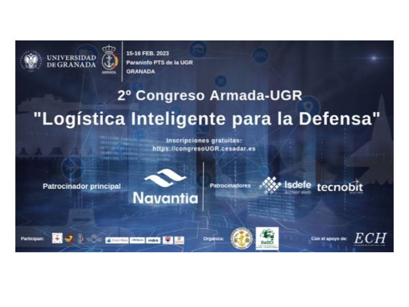 La Universidad de Granada acoge el segundo Congreso de Logística Inteligente para la Defensa