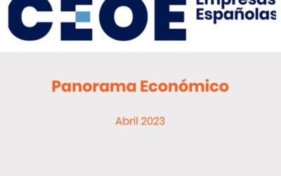 CEOE: PANORAMA ECONÓMICO – ABRIL 2023