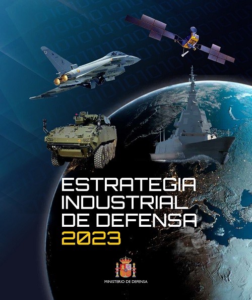 ESTRATEGIA INDUSTRIAL DE DEFENSA 2023