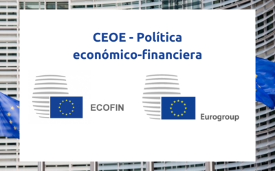 CEOE – Política económico-financiera: principales resultados del Eurogrupo y el Consejo ECOFIN de enero