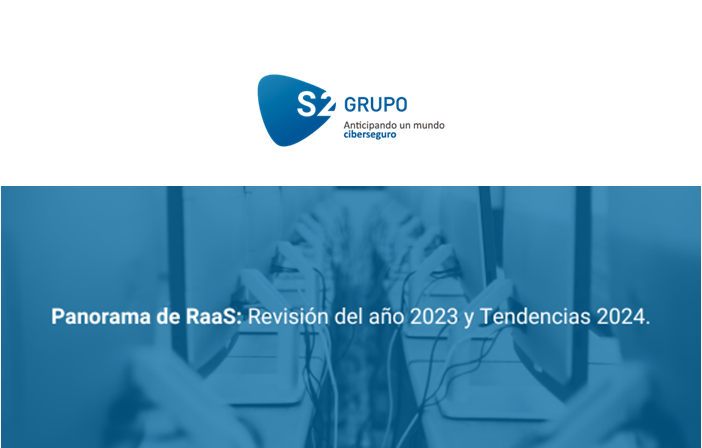 S2 Grupo publica su informe “Panorama de Raas: Revisión del año 2023 y Tendencias 2024”