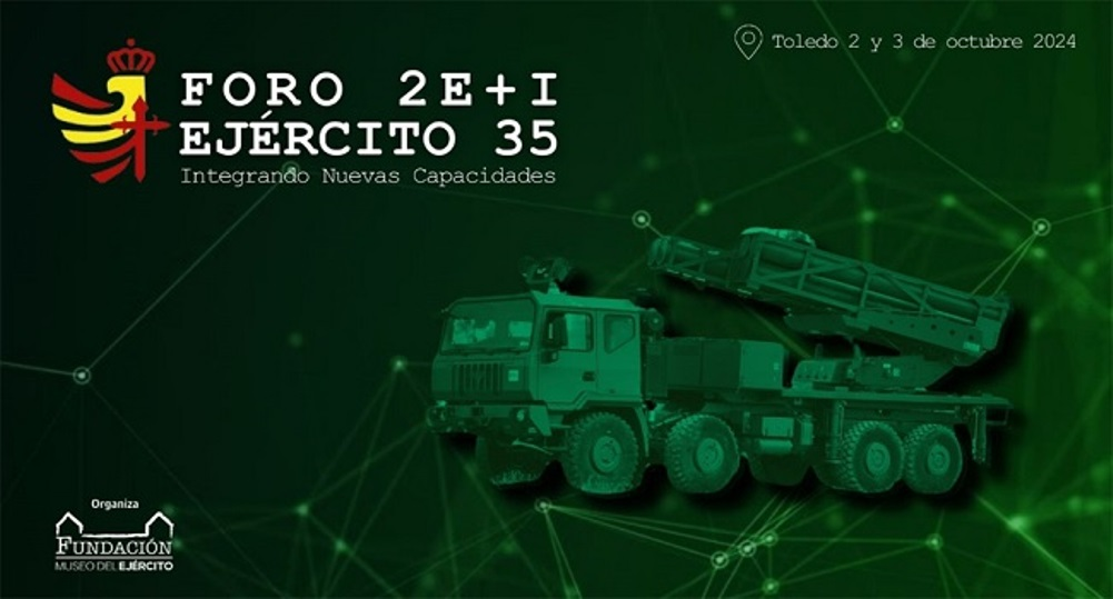 VII Foro 2E+I Fuerza 35: “Integrando nuevas capacidades”