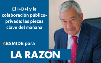 AESMIDE para La Razón: El I+D+i y la colaboración público-privada