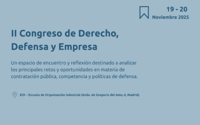 II Congreso de Derecho, Defensa y Empresa – 19 y 20 de noviembre de 2025