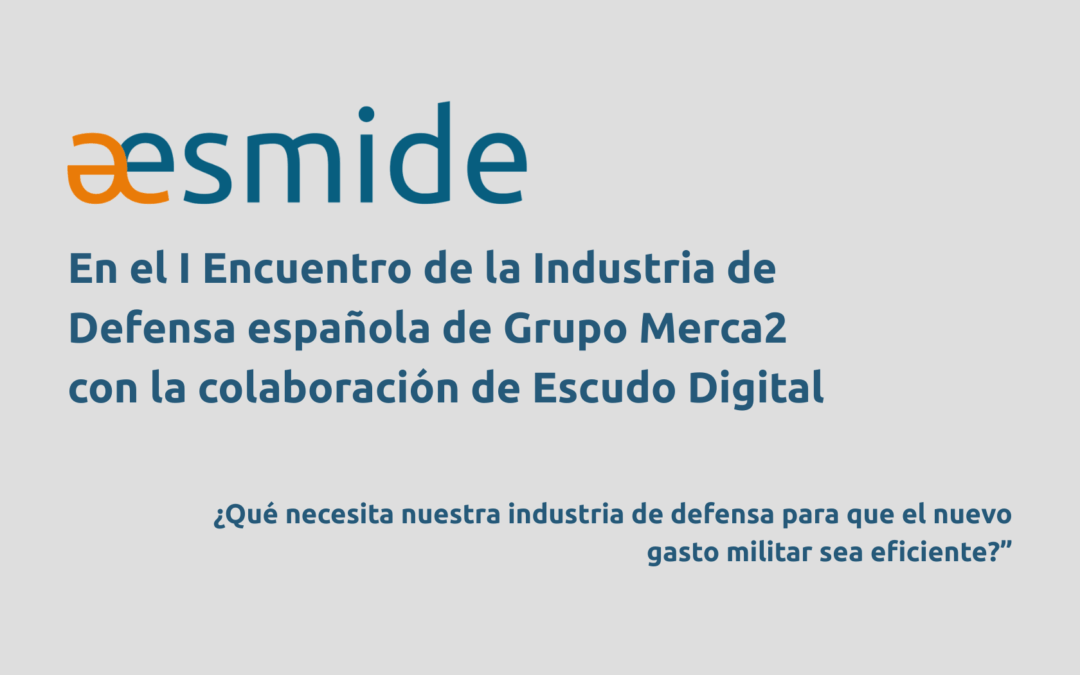 AESMIDE participa en el Summit de Defensa 2025