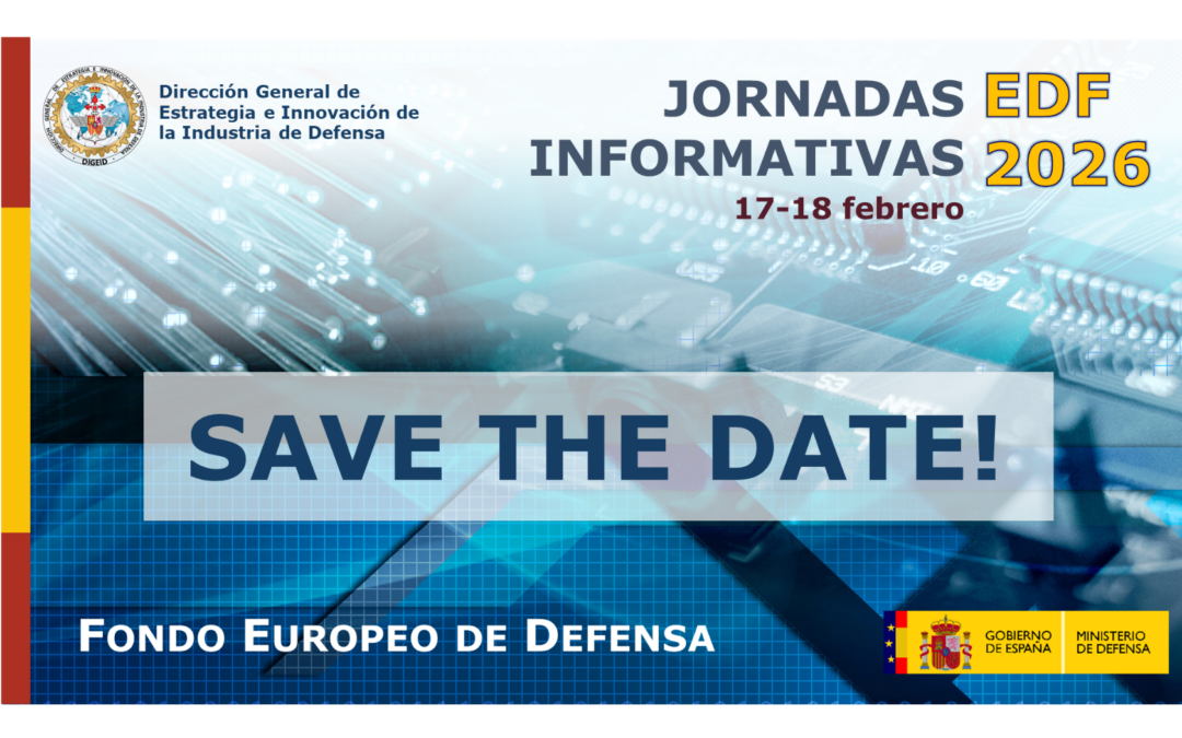 Jornadas Informativas sobre la Convocatoria 2026 del Fondo Europeo de Defensa