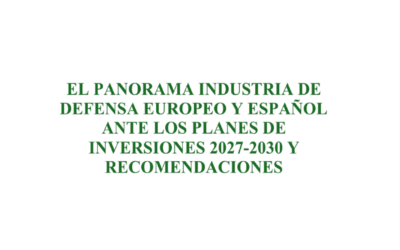 Un informe de MQGlobalnet analiza el panorama de la industria de defensa europea y española ante los planes de inversión 2027-2030
